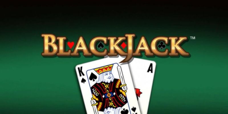 Giới thiệu tổng quan game Blackjack online